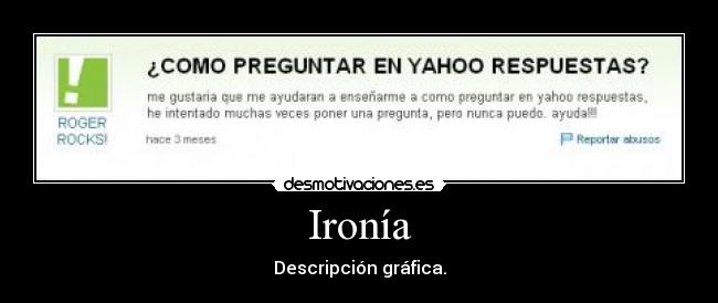 Ironía - Descripción gráfica.