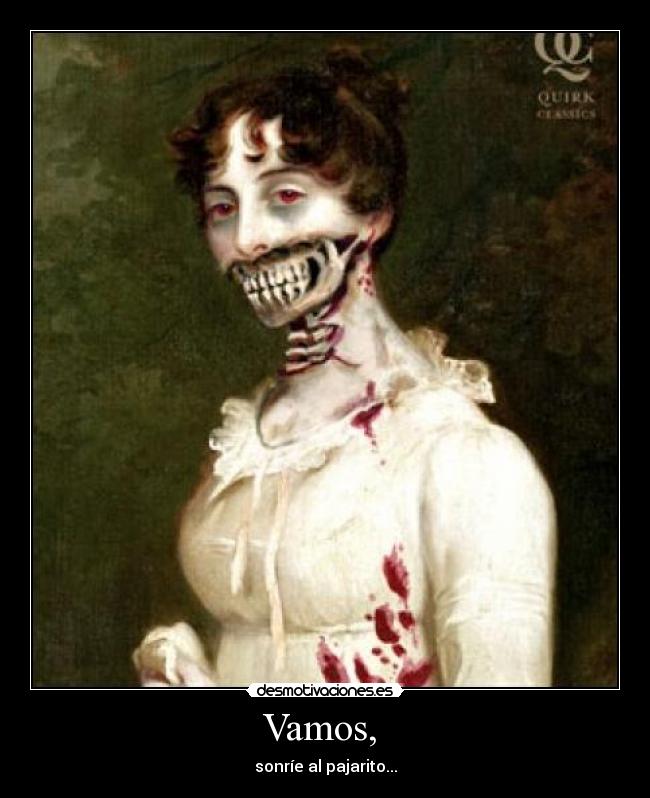 Vamos,  - sonríe al pajarito...