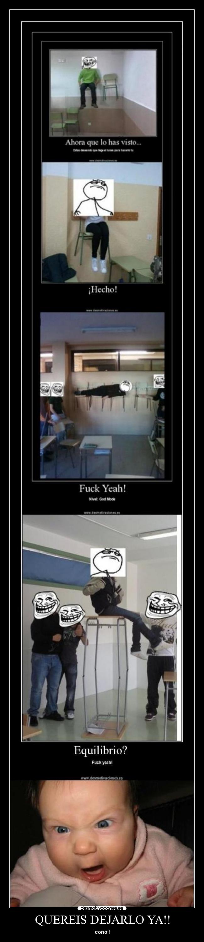 QUEREIS DEJARLO YA!! - 