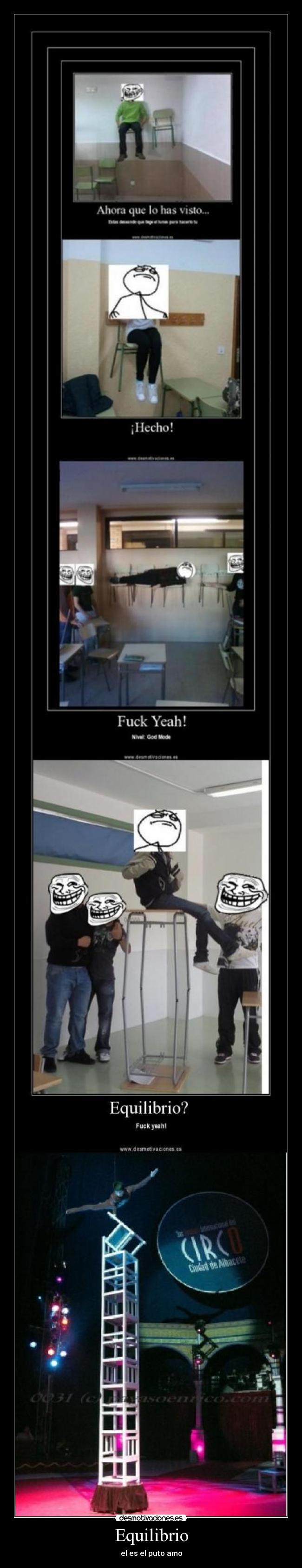 Equilibrio - el es el puto amo