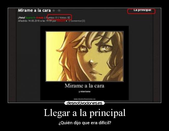 Llegar a la principal - ¿Quién dijo que era difícil?