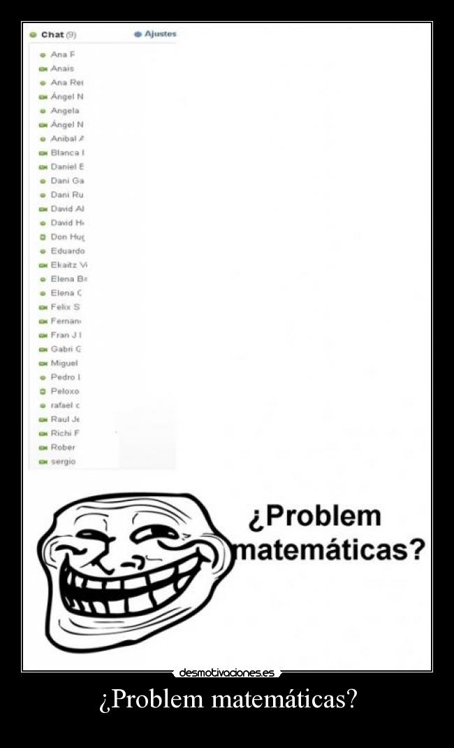 ¿Problem matemáticas? -