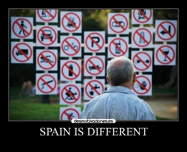 SPAIN IS DIFFERENT - 