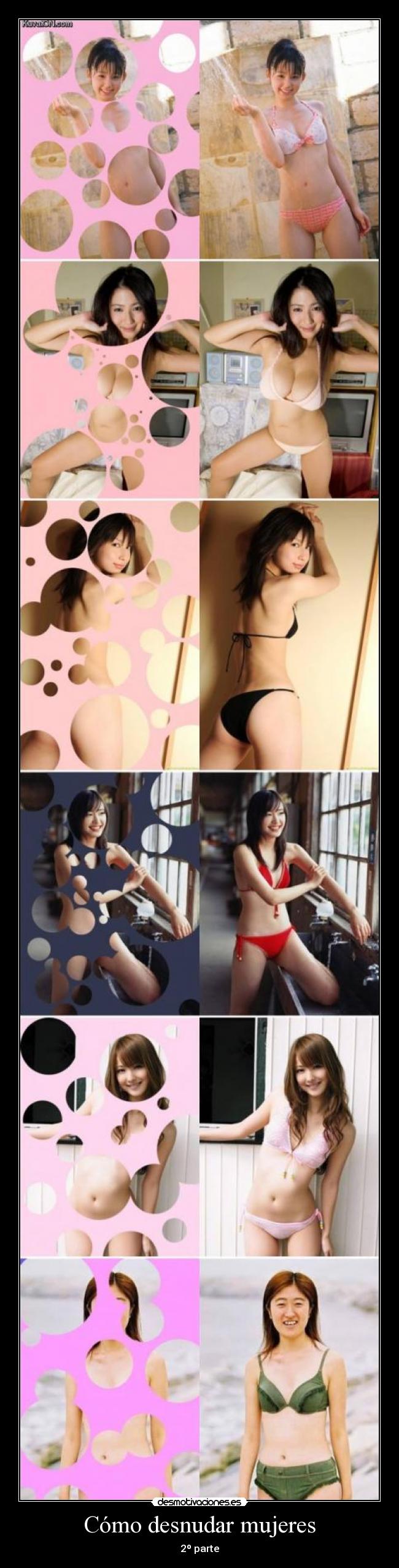 Cómo desnudar mujeres - 2º parte