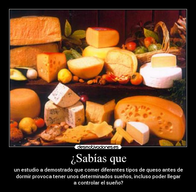 carteles queso sabias que comer suenos krasky desmotivaciones