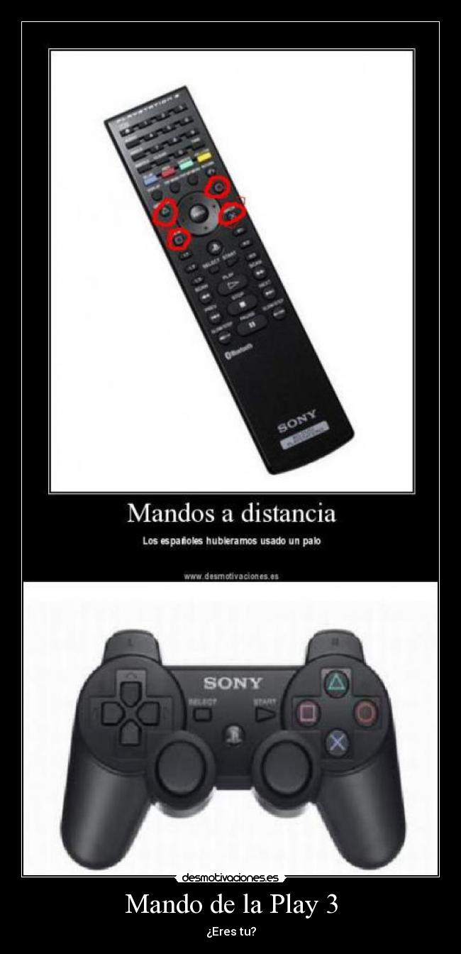 Mando de la Play 3 - ¿Eres tu?