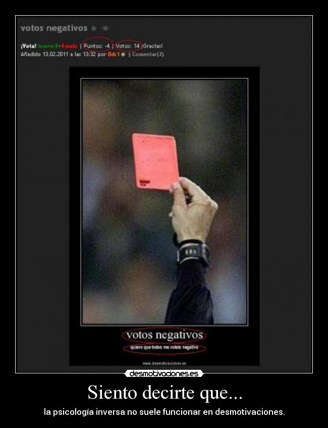 Siento decirte que... -