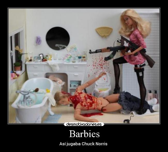 Barbies - Así jugaba Chuck Norris