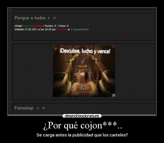 ¿Por qué cojon***.. - Se carga antes la publicidad que los carteles?