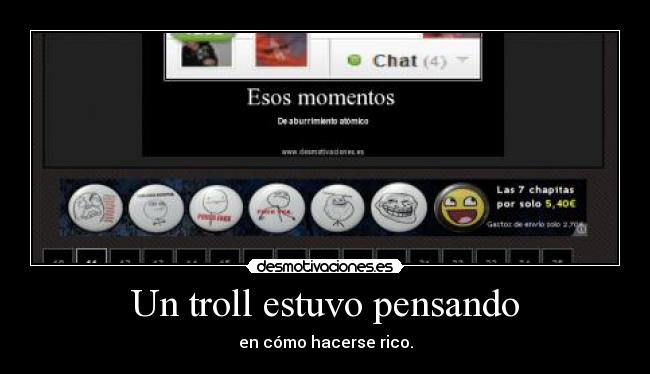 Un troll estuvo pensando - 