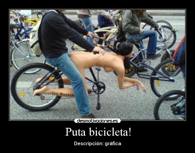 Puta bicicleta! - 