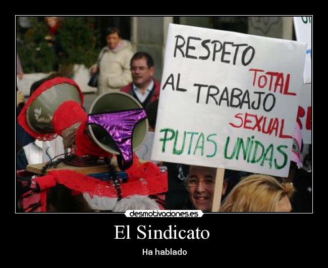 El Sindicato - Ha hablado