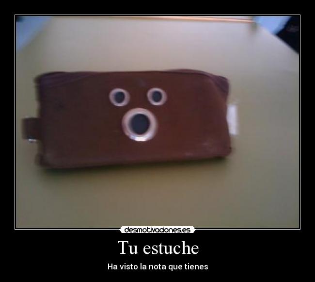 Tu estuche -