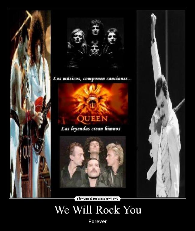 We Will Rock You -