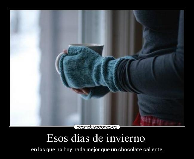 Esos días de invierno  - 