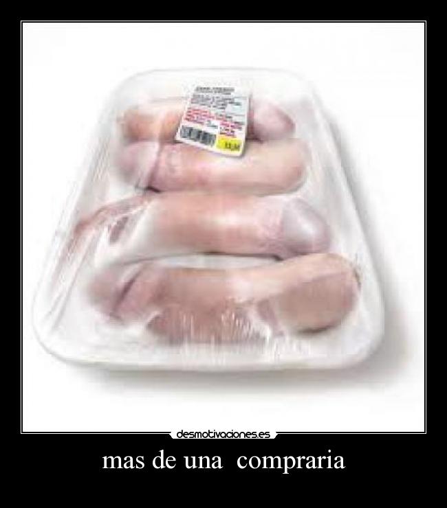 mas de una compraria -