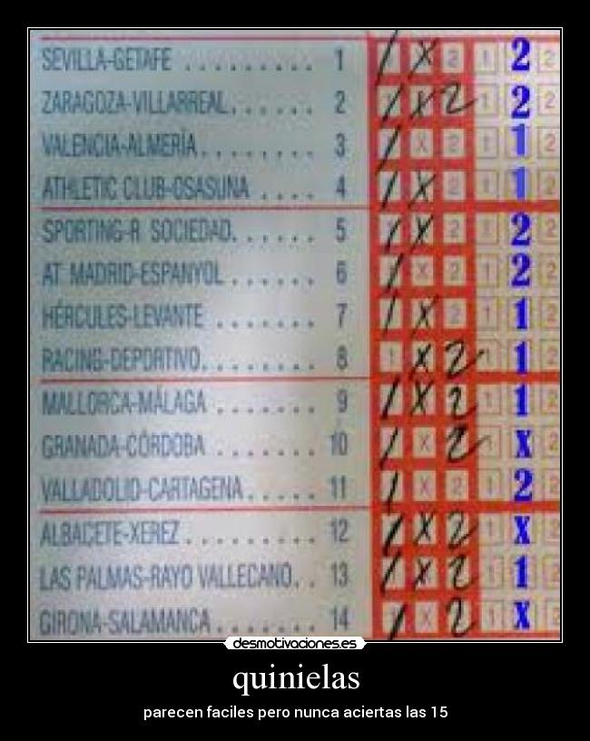quinielas - parecen faciles pero nunca aciertas las 15