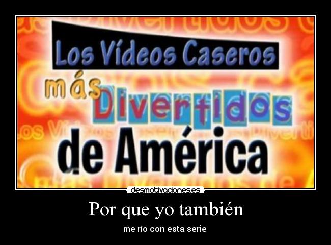 Por que yo también - 