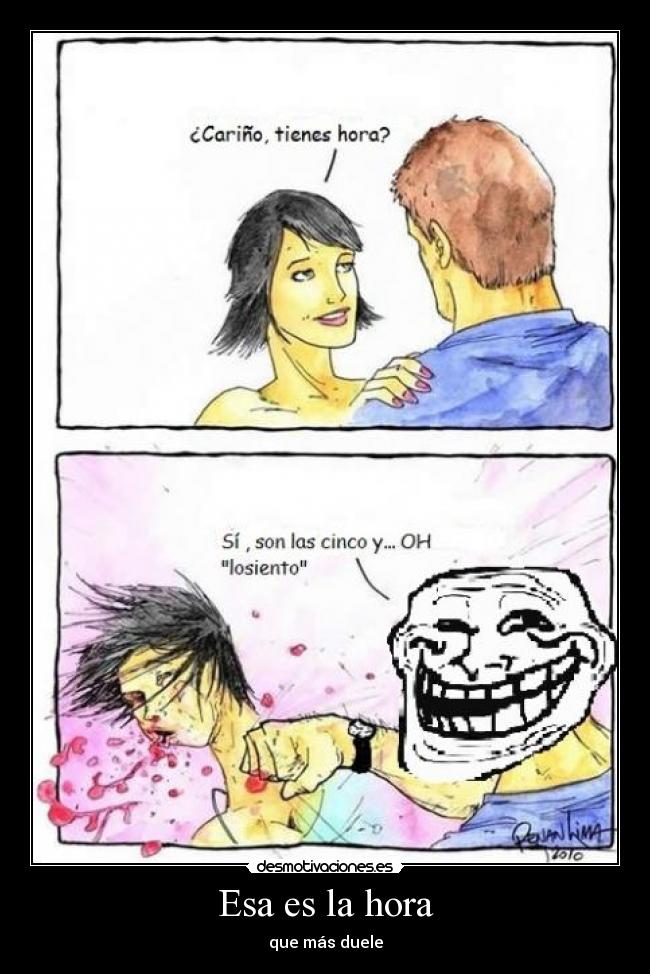 Esa es la hora -