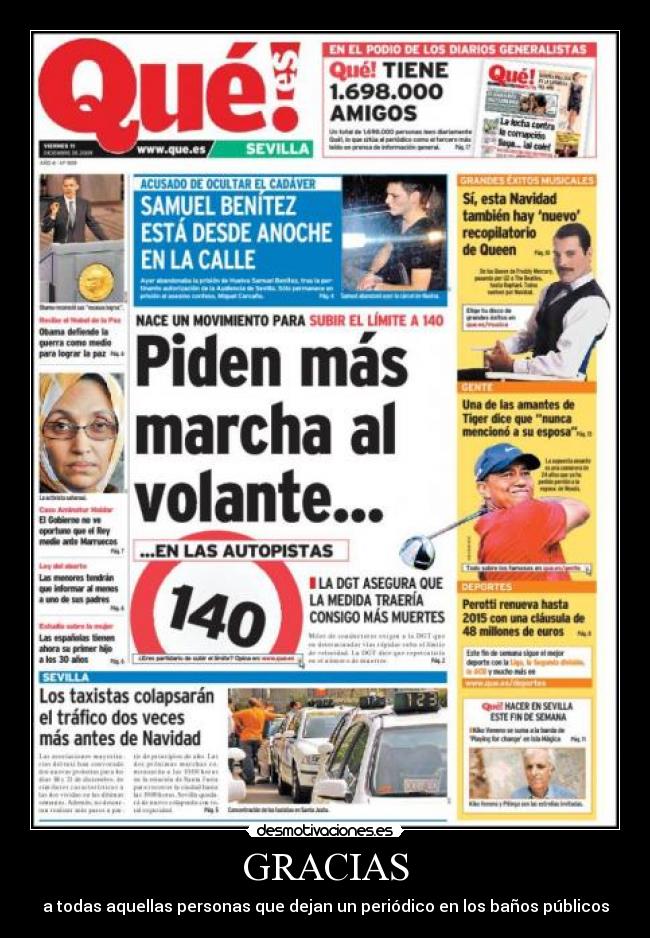 GRACIAS - a todas aquellas personas que dejan un periódico en los baños públicos