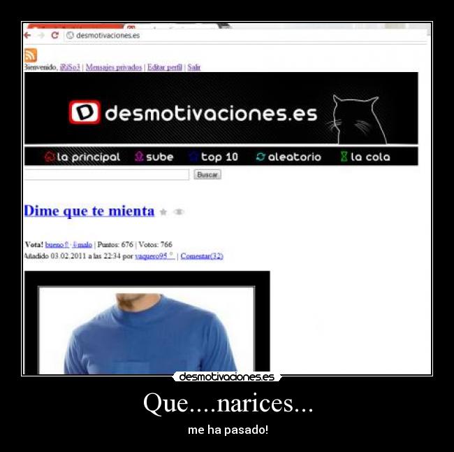 Que....narices... - me ha pasado!