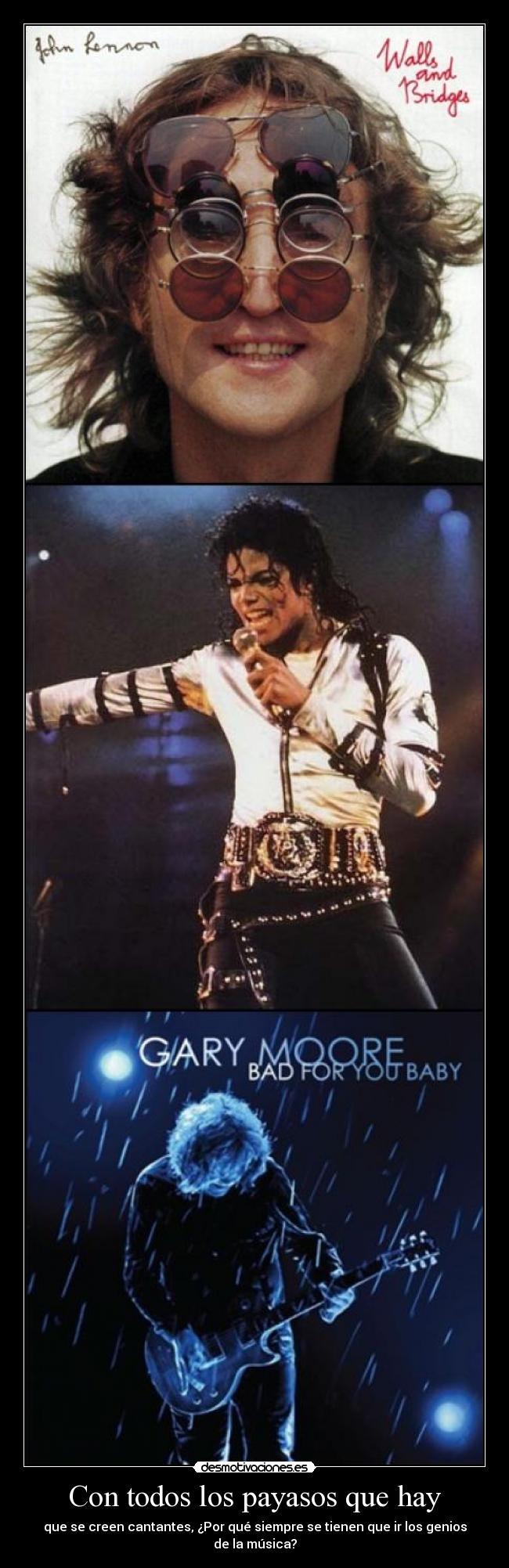 Con todos los payasos que hay -