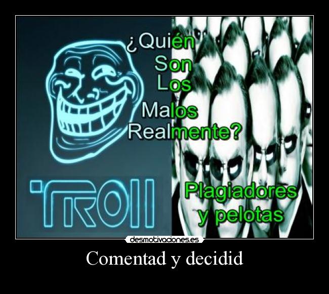 Comentad y decidid -