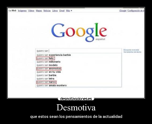 Desmotiva - que estos sean los pensamientos de la actualidad