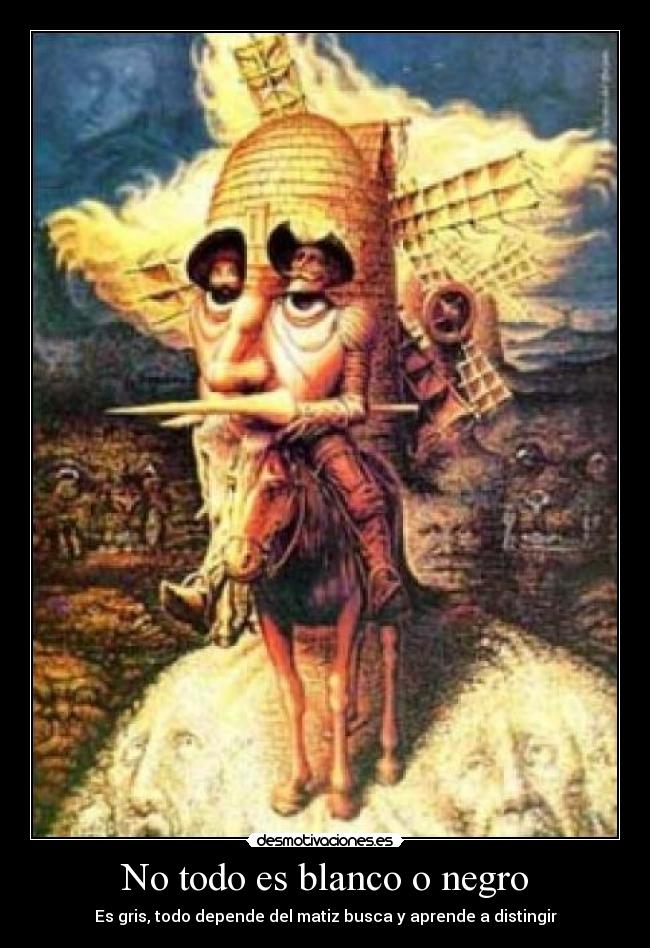 No todo es blanco o negro -