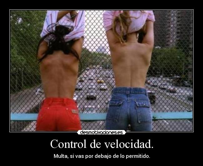carteles control velocidad desmotivaciones