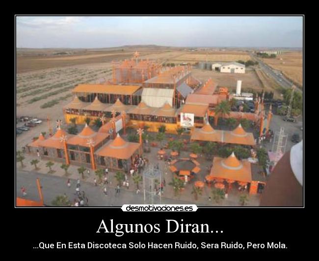 Algunos Diran... - 