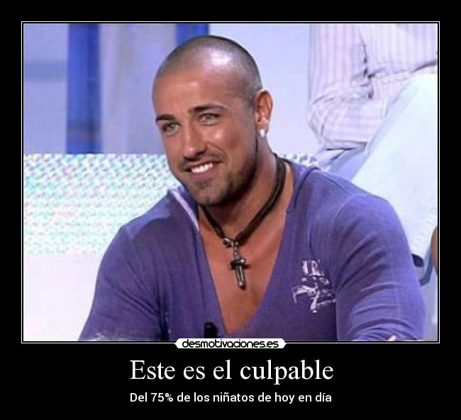 Este es el culpable - 