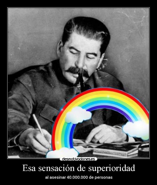 Esa sensación de superioridad -