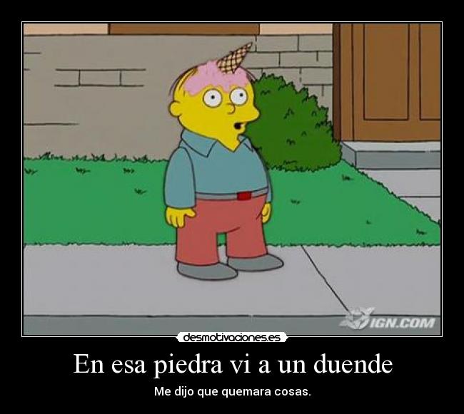 En esa piedra vi a un duende -