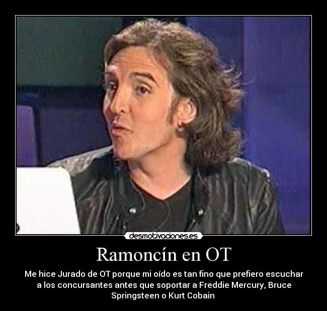Ramoncín en OT -