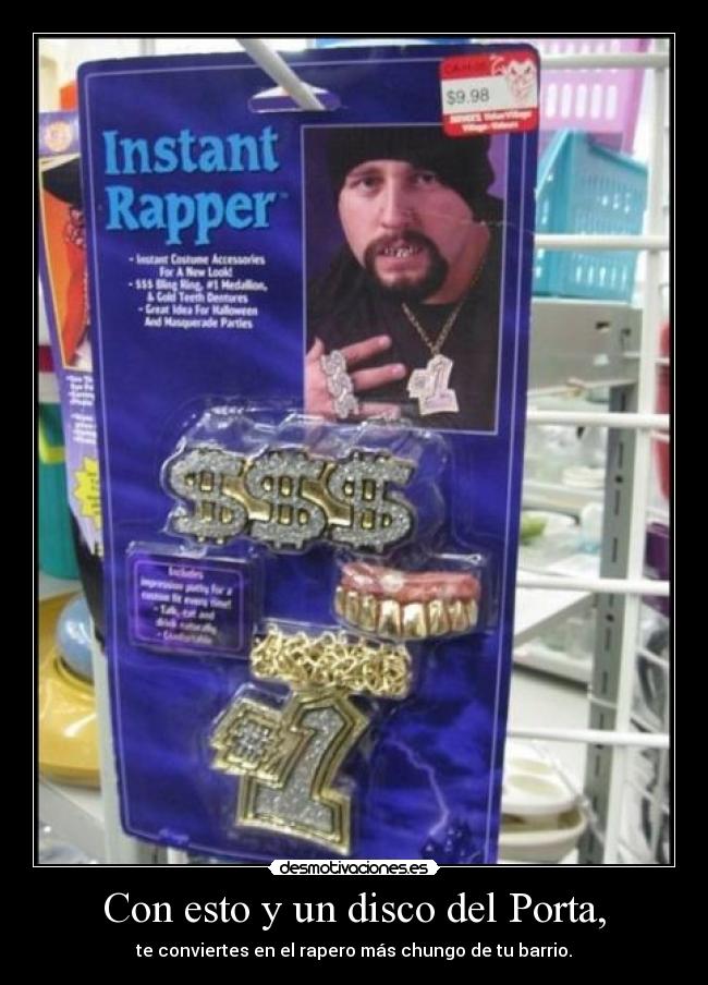 Con esto y un disco del Porta, -