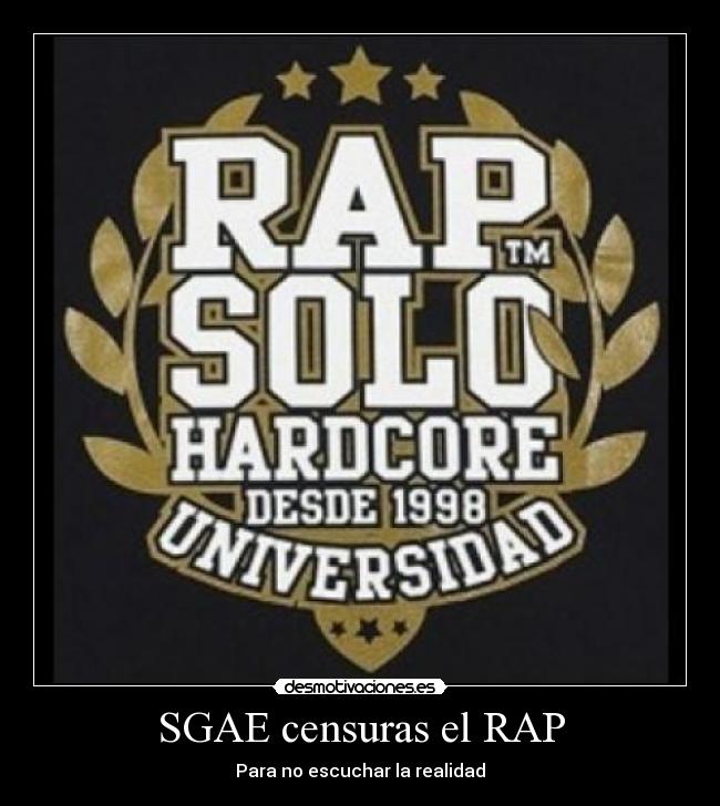 SGAE censuras el RAP - Para no escuchar la realidad