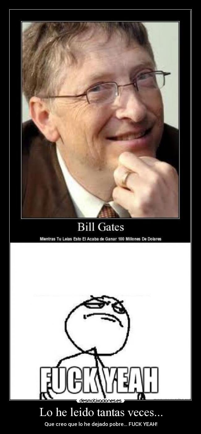 Lo he leido tantas veces... - Que creo que lo he dejado pobre... FUCK YEAH!