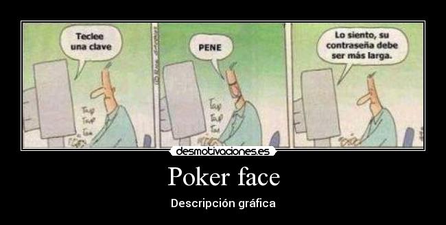 carteles poker face desmotivaciones