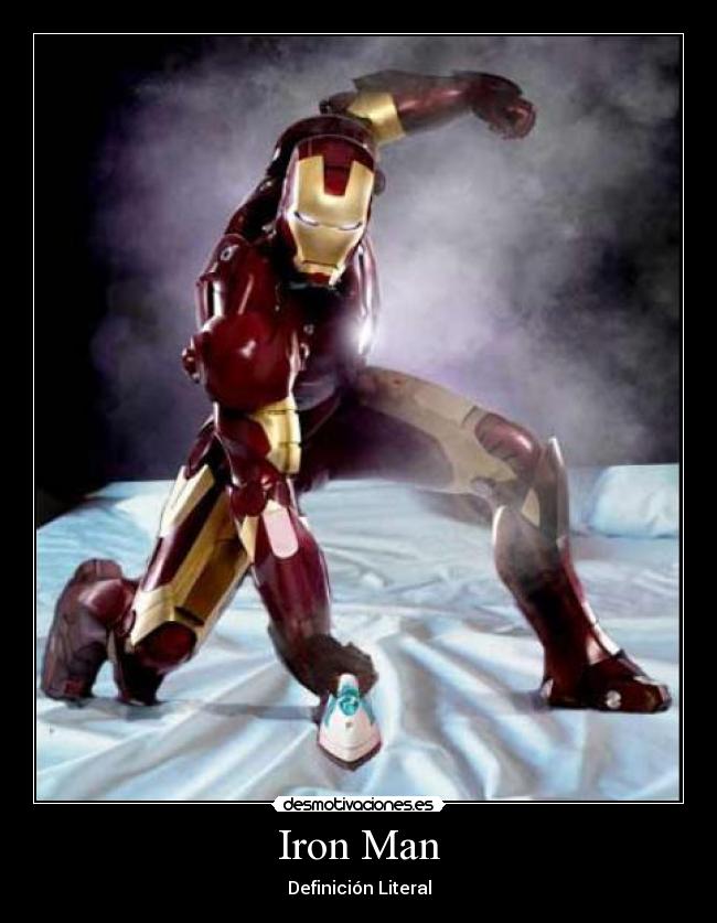 Iron Man - Definición Literal