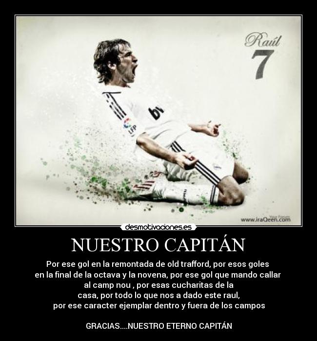 carteles raul eterno capitan desmotivaciones