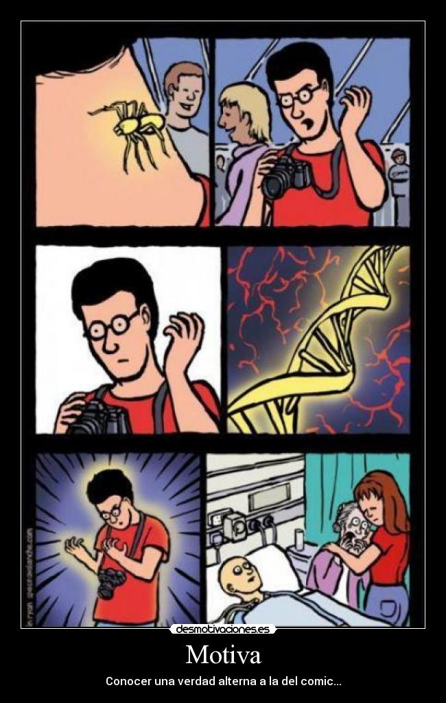 Motiva - Conocer una verdad alterna a la del comic...