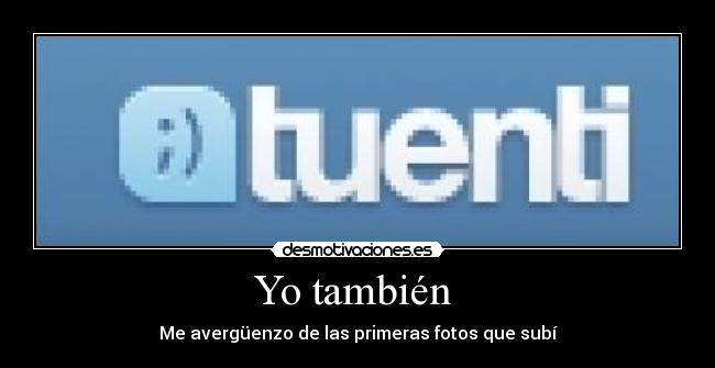 carteles tuenti desmotivaciones