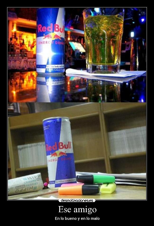 Ese amigo -