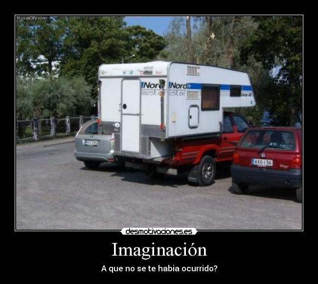 Imaginación - A que no se te habia ocurrido?