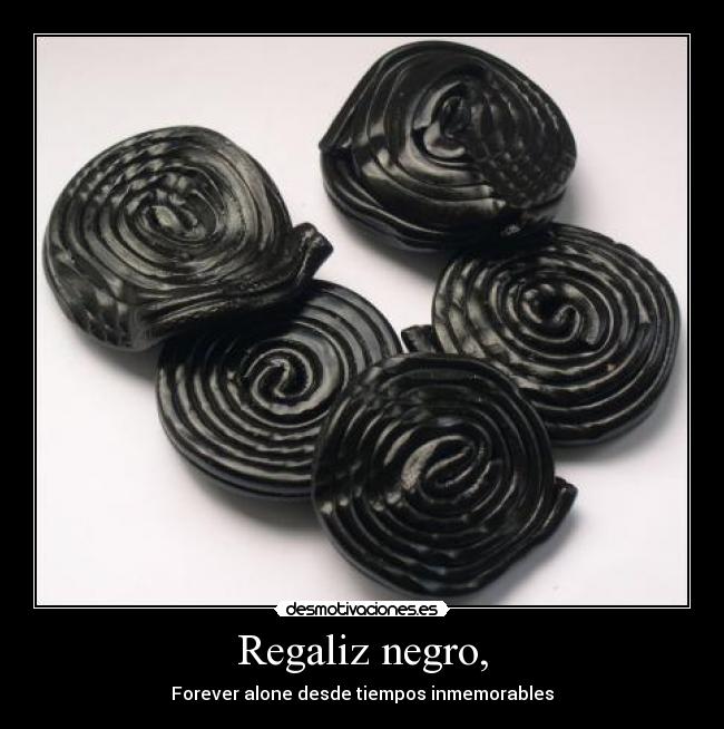 Regaliz negro, -