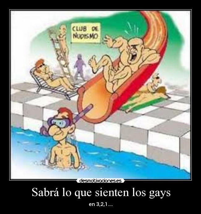 Sabrá lo que sienten los gays - en 3,2,1....