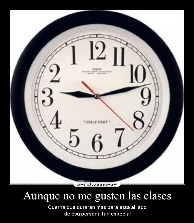 Aunque no me gusten las clases - 