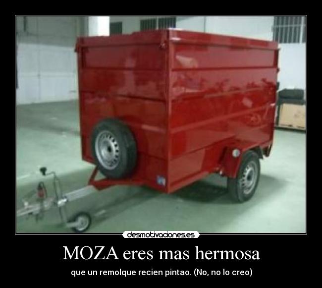 MOZA eres mas hermosa -