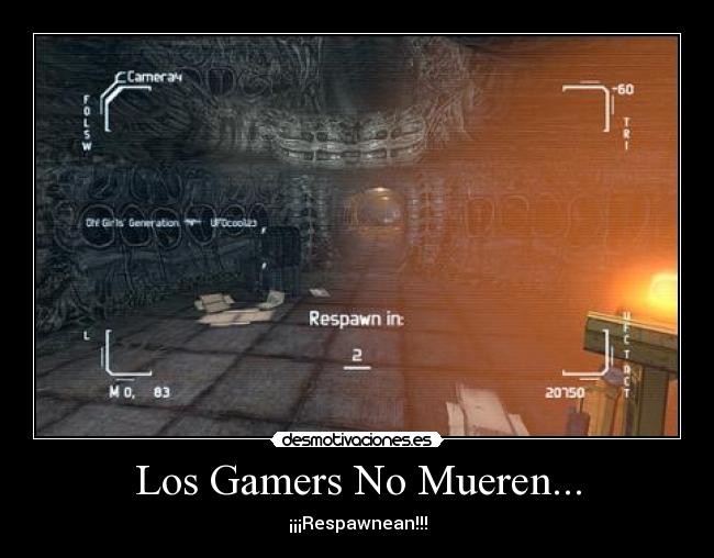Los Gamers No Mueren... - 